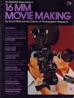 Petersen's Bolex Guide to 16mm movie making